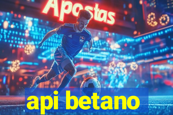 api betano